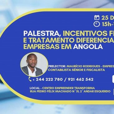 Palestra, Incentivos Fiscais e Tratamento Diferenciado das Empresas em Angola
